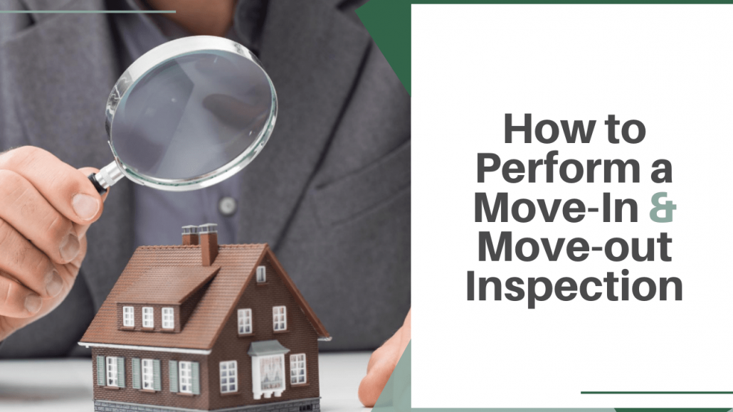 How to Perform a Move-In & Move-out Inspection in Macon - Article Banner