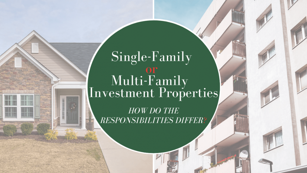 Single-Family or Multi-Family Macon Investment Properties - How do the Responsibilities Differ? - Article Banner